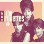 Be My Baby: the Very Best of the Ronettes