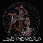 Global Compilation 'LOVE THE WORLD'