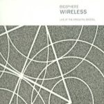 Wireless - Live at the Arnolfini, Bristol