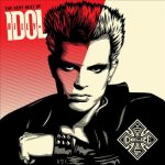 The Very Best of Billy Idol: Idolize Yourself