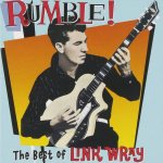 Rumble! the Best of Link Wray