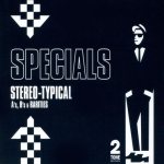 Stereo-Typical - A's, B's & Rarities