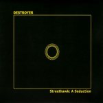 Streethawk: a Seduction