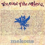 The Curse of the Mekons