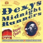 Dexys Midnight Runners at the Royal Court
