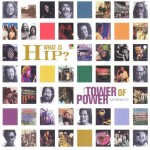 What Is Hip? The Tower of Power Anthology