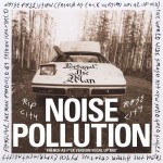 Noise Pollution [Version A, Vocal Up Mix 1.3]
