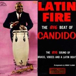 Latin Fire - The Big Beat of Candido