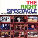 The Right Spectacle: The Very Best of Elvis Costello - The Videos