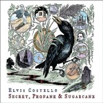 Secret, Profane & Sugarcane