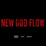 New God Flow