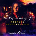 The Magical Journeys of Andreas Vollenweider