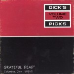 Dick's Picks Volume Two - Columbus, Ohio - 10/31/71