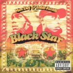 Mos Def & Talib Kweli Are Black Star