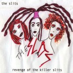 Revenge of the Killer Slits