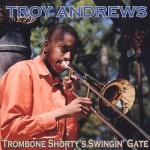 Trombone Shorty's Swingin Gate
