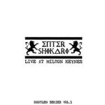 Live at Milton Keynes - Bootleg Series Volume 1
