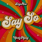 Doja Cat - Say So (Remix) (feat. Nicki Minaj)
