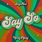 Doja Cat - Say So (Original Remix) (feat. Nicki Minaj)