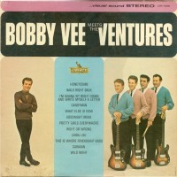 Bobby Vee Meets The Ventures