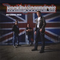 Rocking Scoundrels - Motorbike Rock Rocking Scoundrels - Motorbike Rock