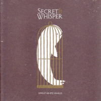 Secret & Whisper - Great White Whale