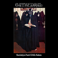 Cathedral - Society's Pact with Satan Cathedral - Society's Pact with Satan