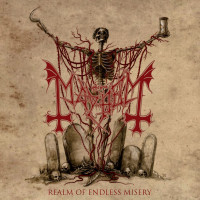 Mayhem - Realm of Endless Misery