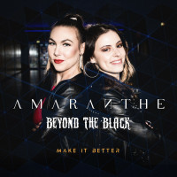Amaranthe / Beyond The Black - Make it Better