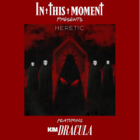 In This Moment - Heretic