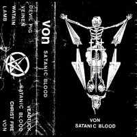 Von - Satanic Blood