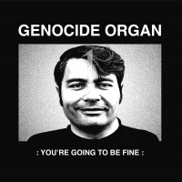 You're Going to Be Fine