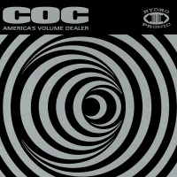 Corrosion of Conformity - America's Volume Dealer