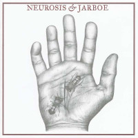 Neurosis / Jarboe - Neurosis & Jarboe