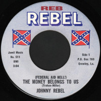 (Federal Aid Hell!) The Money Belongs to Us / Keep a Workin' Big Jim