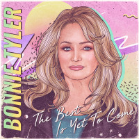 Bonnie Tyler - The Best Is Yet to Come