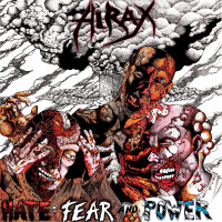 Hate, Fear and Power