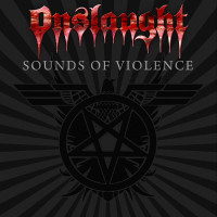 Onslaught - Sounds of Violence