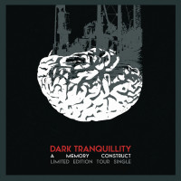 Dark Tranquillity - A Memory Construct