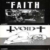 Faith / Void - The Faith / Void
