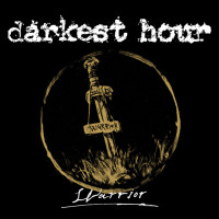 Darkest Hour - Warrior