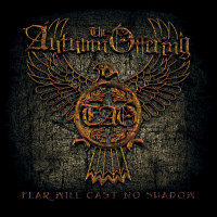 The Autumn Offering - Fear Will Cast No Shadow