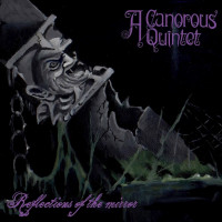 A Canorous Quintet - Reflections of the Mirror